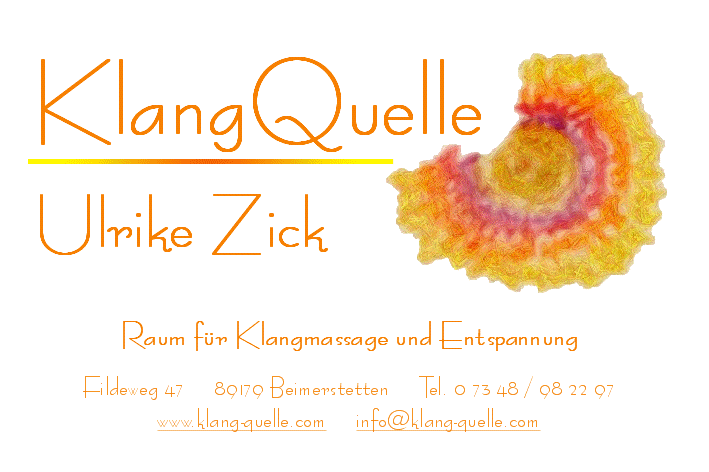 Klang Quelle - Klangschalenmassage Ulm - Klangschalentherapie Beimerstetten